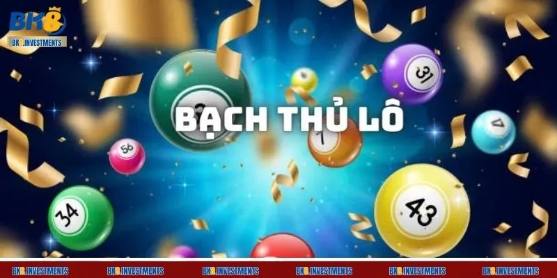 Tổng quan một vài điều cần biết về cách đánh bạch thủ lô
